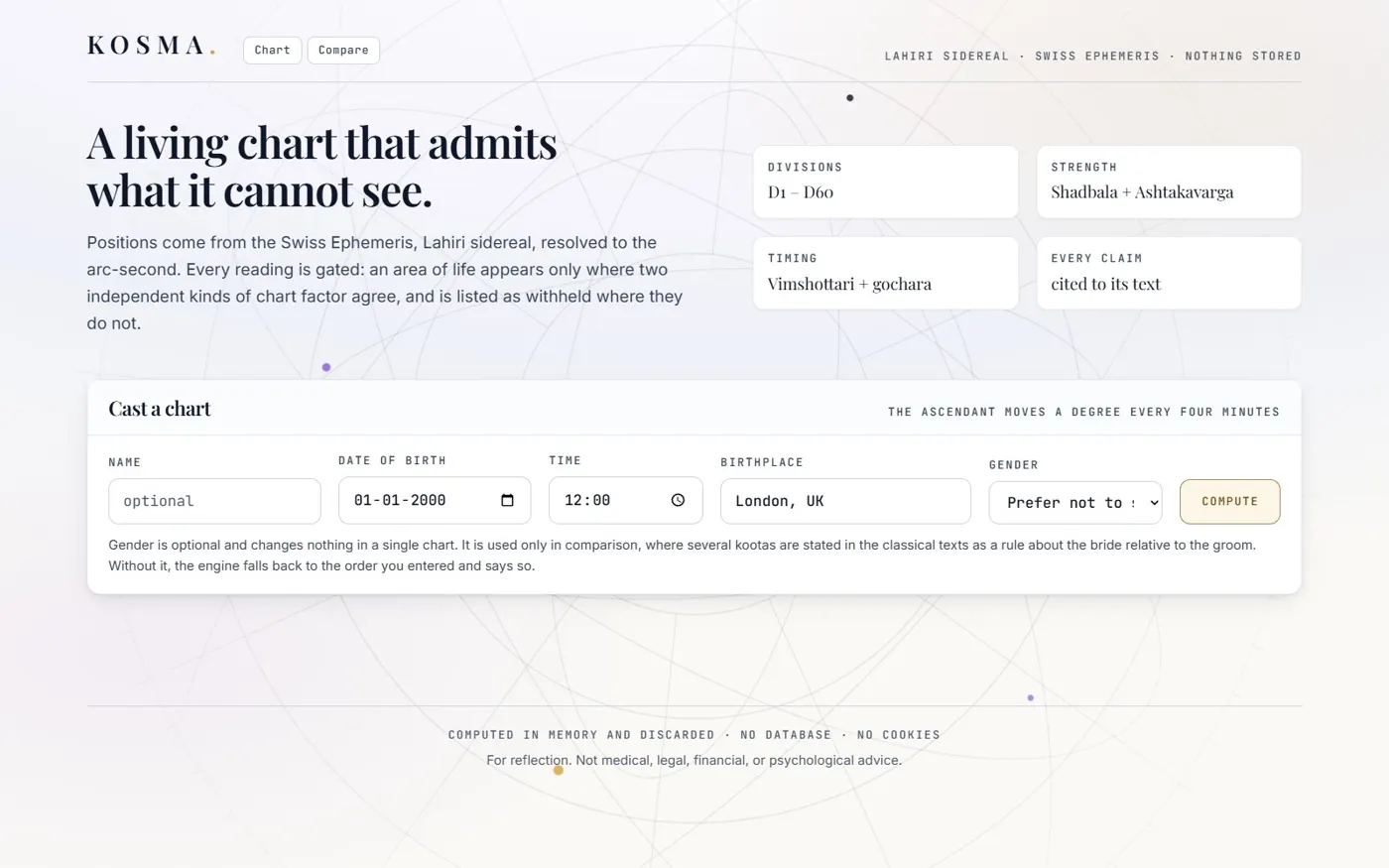 Kosma home page: 'A living chart that admits what it cannot see', with a form to cast a chart and a note that everything is computed in memory and discarded